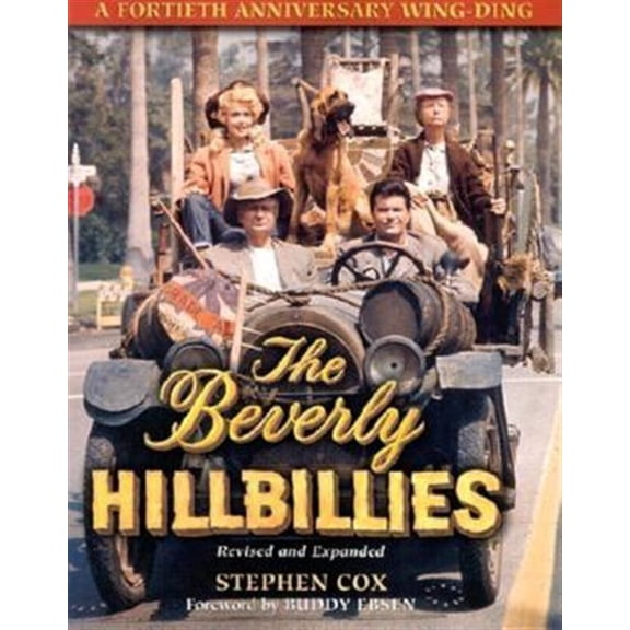 Pre-Owned The Beverly Hillbillies: A Fortieth Anniversary Wing Ding (Paperback) 1581823029 9781581823028