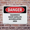 thumbnail image 4 of (2 Pack) Hazardous Waste Satellite Accumulation Area OSHA Danger Sign 18 Inch X 12 Inch Indoor / Outdoor Rust-Free Aluminum Metal Signs for Workplace, Workshop, and Construction Site,, 4 of 8
