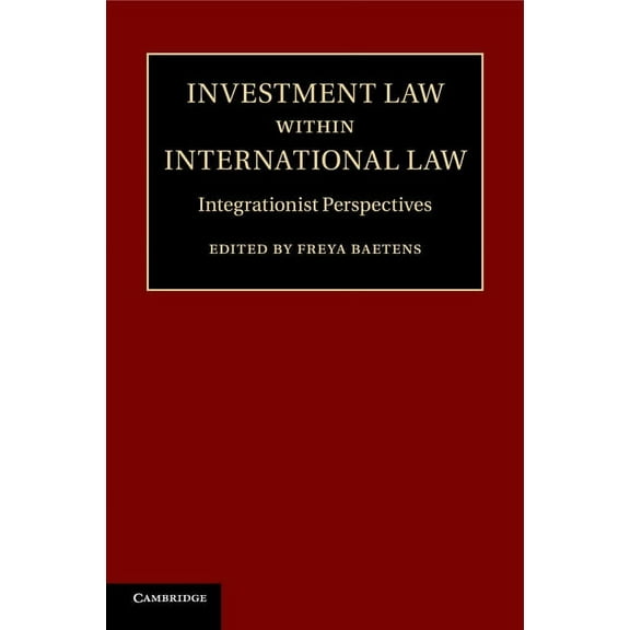 Investment Law within International Law, (Paperback)