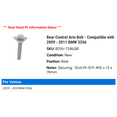 thumbnail image 2 of Rear Control Arm Bolt - Compatible with 2009 - 2011 BMW 335d 2010, 2 of 2