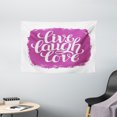thumbnail image 1 of Live Laugh Love Decor Tapestry, Motivational Lifestyle Typography on Paintbrush Urban Illustration, Wall Hanging for Bedroom Living Room Dorm Decor, 60W X 40L Inches, Fuchsia White, by Ambesonne, 1 of 2