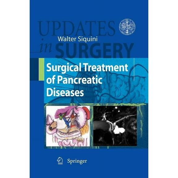 Updates in Surgery Surgical Treatment of Pancreatic Diseases, (Paperback)
