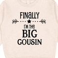 thumbnail image 3 of Inktastic Finally I'm the Big Cousin Toddler Sweatshirt, 3 of 4