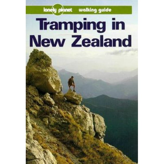 Pre-Owned Lonely Planet Tramping in New Zealand (Lonely Planet Walking Guide) (Paperback) 0864422539 9780864422538