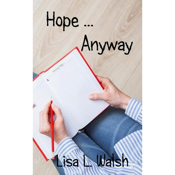 Hope ... Anyway, (Paperback)