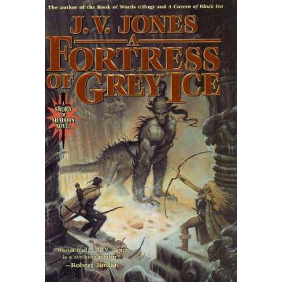 Pre-Owned A Fortress of Grey Ice: Book Two of Sword of Shadows (Hardcover) 0765306336 9780765306333