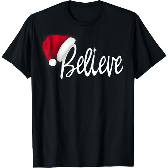 Christmas T-Shirt - Believe in Santa Claus Shirt T-ShirtMen and women, Black T-shirt, size: Extra large