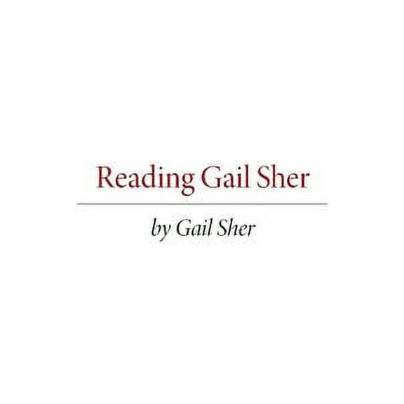 Reading Gail Sher (Paperback)