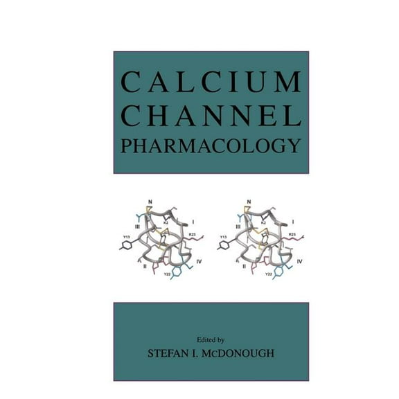 Calcium Channel Pharmacology, (Paperback)