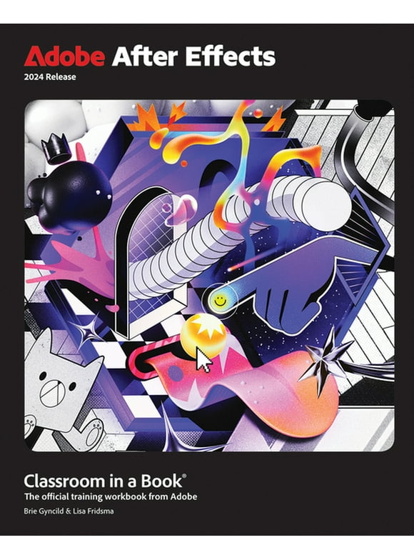 Classroom in a Book (Adobe): Adobe After Effects Classroom in a Book 2024 Release (Paperback)