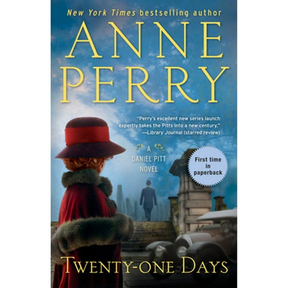 Pre-Owned Twenty-One Days: A Daniel Pitt Novel (Paperback 9780399179907) by Anne Perry