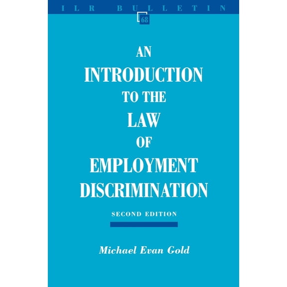 Pre-Owned An Introduction to the Law of Employment Discrimination (Paperback) 0801487498 9780801487491