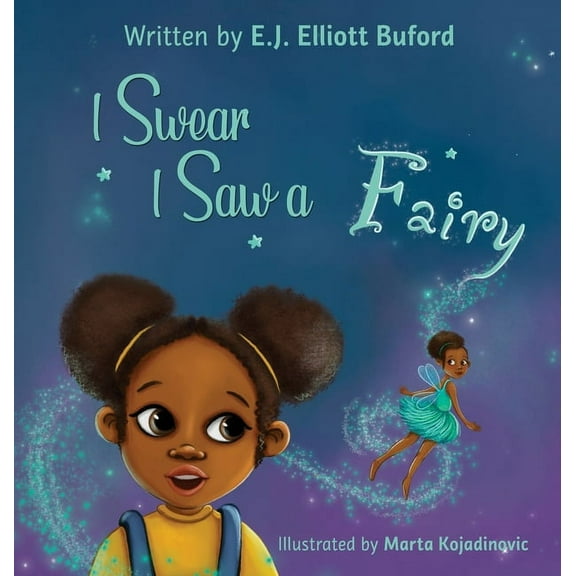 I Swear I Saw a Fairy, (Hardcover)