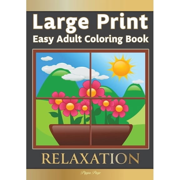 Pippa Page: Easy Large Print Adult Coloring Book, Book 1 (Paperback)