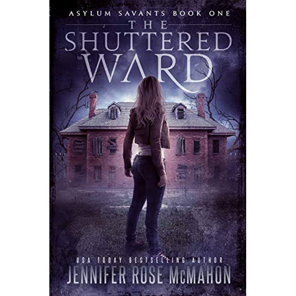Pre-Owned The Shuttered Ward (Paperback) 1093771534 9781093771534