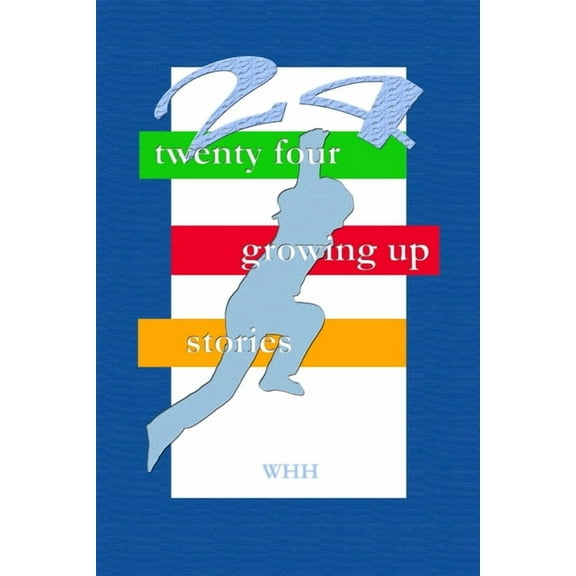 24 Growing up Stories, (Paperback)