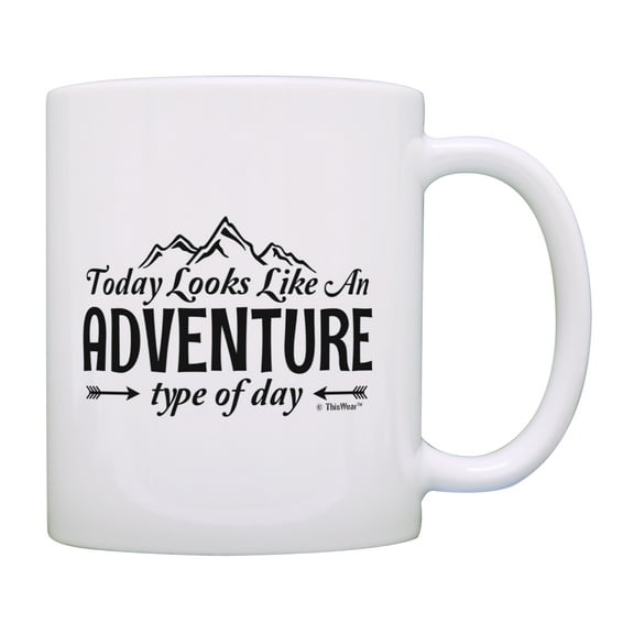 ThisWear Camping Gifts for Women Adventure Type of Day Mountain Mug Hiking Gifts for Men Adventure Mug Camp Themed Gifts Travel 11 ounce Coffee Mug
