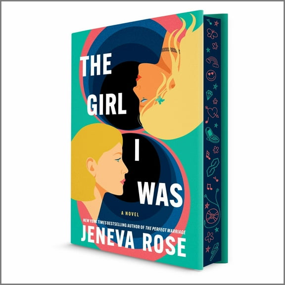 The Girl I Was (Deluxe Limited Edition): From the New York Times Bestselling Author of the Perfect Marriage (Hardcover)