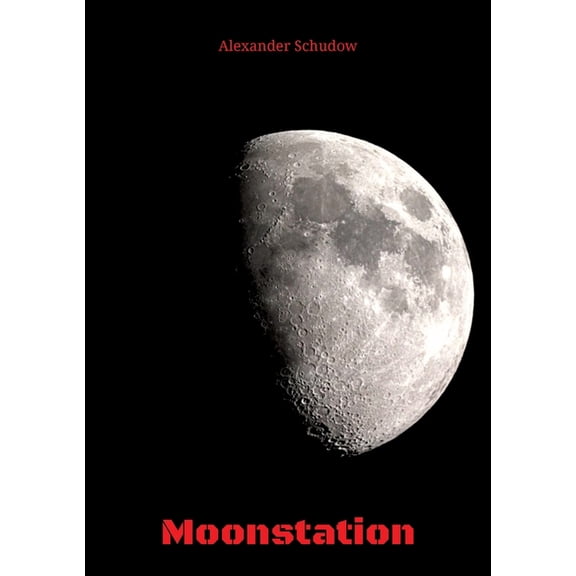 Moonstation (Paperback)