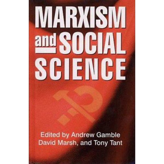 Pre-Owned Marxism and Social Science (Paperback) 0252068165 9780252068164