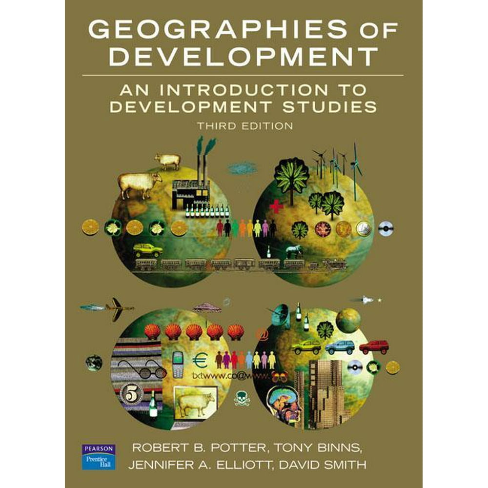 Geographies of Development An Introduction to Development Studies