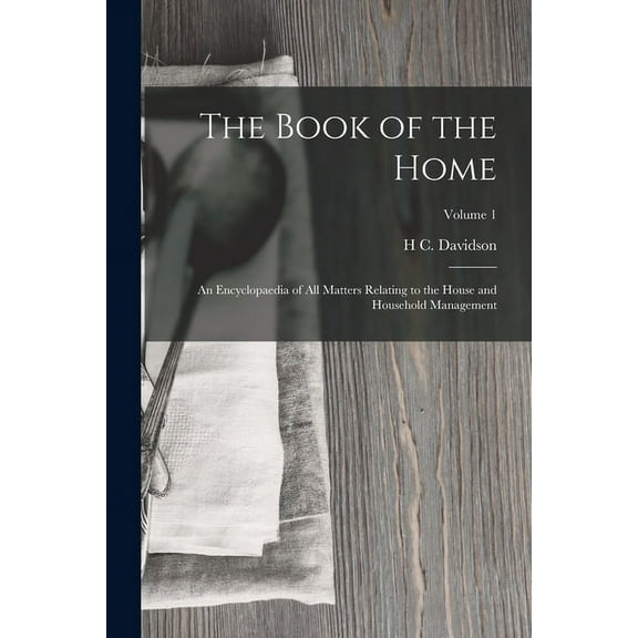 The Book of the Home (Paperback)