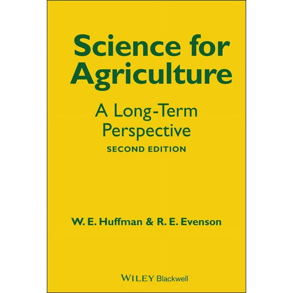 Science for Agriculture: A Long-Term Perspective, (Hardcover)