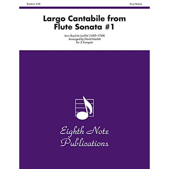 Largo Cantabile (from Flute Sonata #1): Score and Parts (Eighth Note Publications)