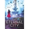 thumbnail image 1 of Pre-Owned The Eternal City (Hardcover) by Paula Morris (Good), 1 of 1