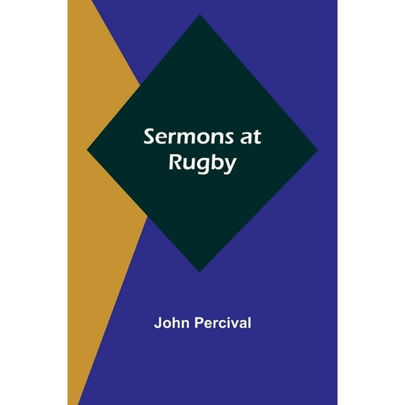 Sermons at Rugby, (Paperback)