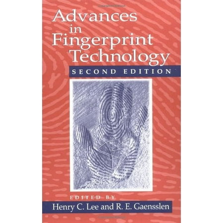 Advances in Fingerprint Technology, Second Edition (Forensic and Police Science Series)