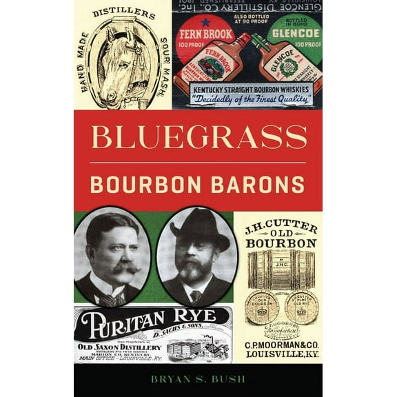 American Palate: Bluegrass Bourbon Barons (Hardcover)
