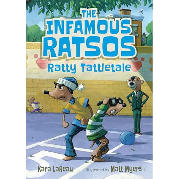 Pre-Owned The Infamous Ratsos: Ratty Tattletale (Hardcover) 1536207462 9781536207460