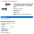 thumbnail image 2 of Front Catalytic Converter Set 2 Piece Set - Compatible with 2001 - 2003 INFINITI QX4 2002, 2 of 2