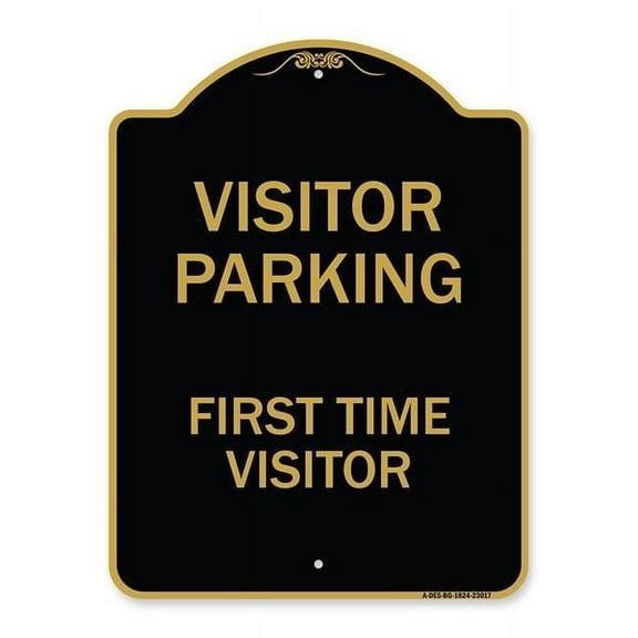 SignMission Designer Series Sign - Reserved Parking Sign Visitor Parking First Time Visitor | Black & Gold 18" X 24" Heavy-Gauge Aluminum Architectural Sign | Protect Your Business |
