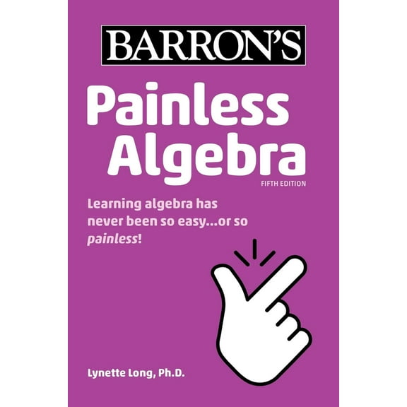 Pre-Owned Painless Algebra (Paperback) 1506268064 9781506268064