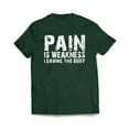 thumbnail image 4 of Pain Is Weakness Leaving the Body T-Shirt, 4 of 7