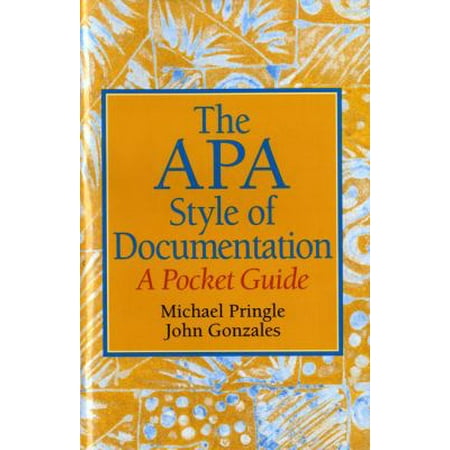 The APA Style of Documentation: A Pocket Guide