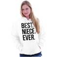 thumbnail image 3 of Best Niece Ever Cute Family Relative Hoodie Sweatshirt Women Brisco Brands L, 3 of 5