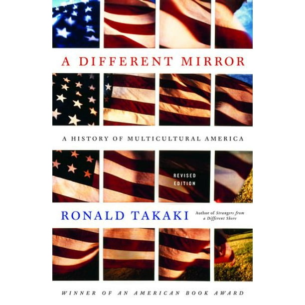 Un Autre Miroir, une Histoire de l'Amérique Multiculturelle