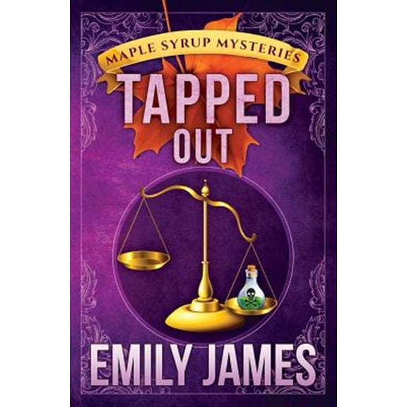 Pre-Owned Maple Syrup Mysteries: Tapped Out (Paperback)