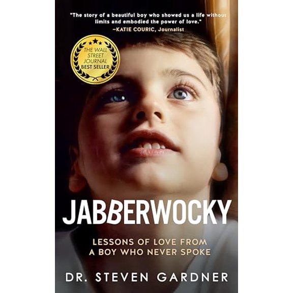 Pre-Owned Jabberwocky: Lessons of Love from a Boy Who Never Spoke (Paperback) 1641466243 9781641466240