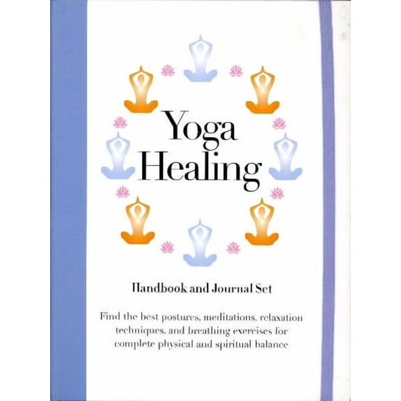 Yoga Healing: Handbook and Journal Set