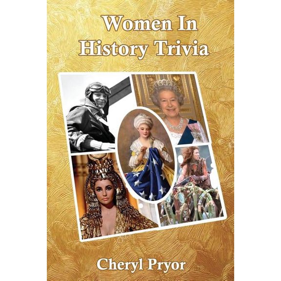 Women In History Trivia (Paperback)