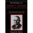 thumbnail image 1 of Pre-Owned Presidency of Harry S. Truman (Paperback) 0700602550 9780700602551, 1 of 2