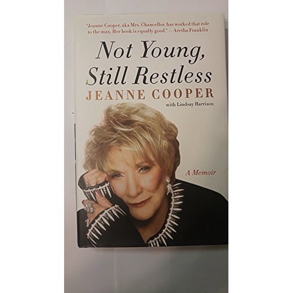 Pre-Owned Not Young, Still Restless (Hardcover) 0062117742 9780062117748
