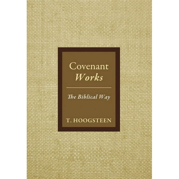 Covenant Works (Hardcover)