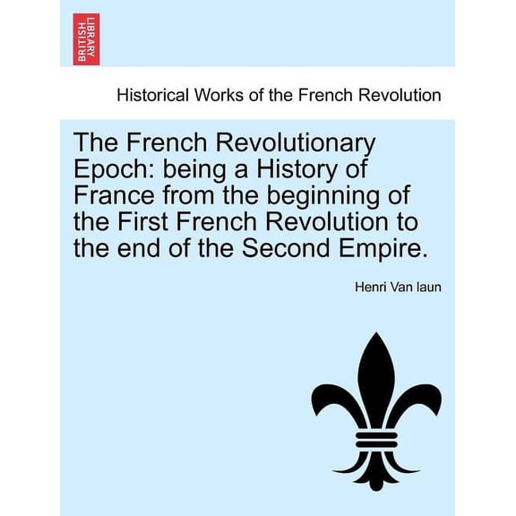 The French Revolutionary Epoch (Paperback)
