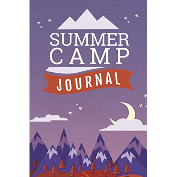 Pre-Owned Summer Camp Journal: Prompted Summer Camp Journal to Record Activities, Top Five Favorites in Different Categories, and Blank and Lined Pages for Girls or Boys, Kids, Adults or Teens