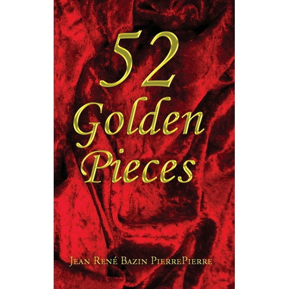 52 Golden Pieces, (Hardcover)